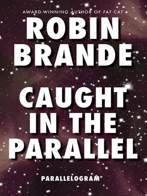 cover image of Caught in the Parallel